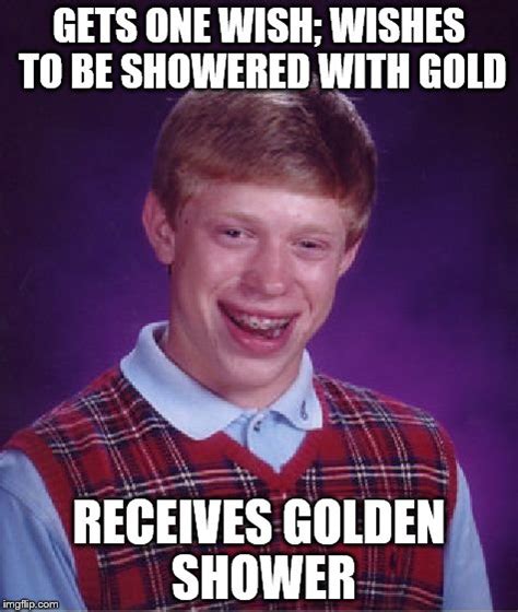 golden shower captions|Golden Showers Memes & Jokes, Because Thats Where We Are。